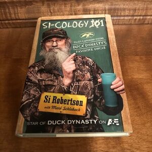 Si-Cology 101 Book by Si Robertson